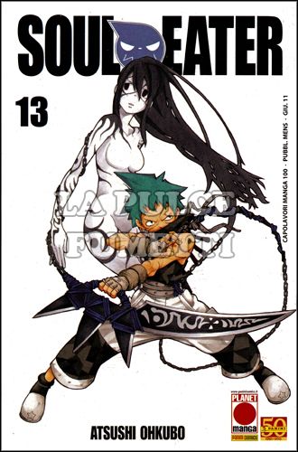 CAPOLAVORI MANGA #   100 - SOUL EATER 13